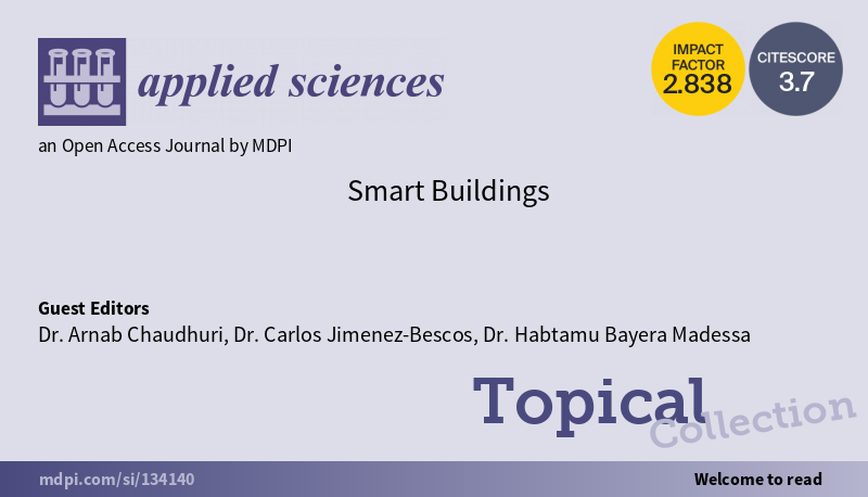 Applsci's tweet photo. #TopicalCollection

📢Smart Buildings

🔗 https://t.co/NSh5Qyaiom

👨‍🔬Guest Editors: Dr. Arnab Chaudhuri, Dr. Carlos Jimenez-Bescos, and Dr. Habtamu B. Madessa 
🏫@OsloMet

@MDPIEngineering @EncyclopediaMD1 @sciforum
#mdpiapplsci #openaccess #Smart #Buildings https://t.co/T5ylcNlfWb