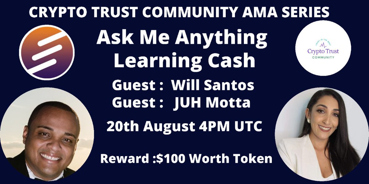 🎙️We're pleased to announce our next #AMA With Learning Cash on 20th August at,4 PM PM UTC 💰Reward: $100 Worth of Token 🏠Venue: t.me/Crypto_Trust_C… 〽️Rules: 1⃣ Follow @CryptoTrustCMM & @learning_cash 2⃣Like & RT 3⃣Comment Questions & Tag 3 Friends Max 5 questions