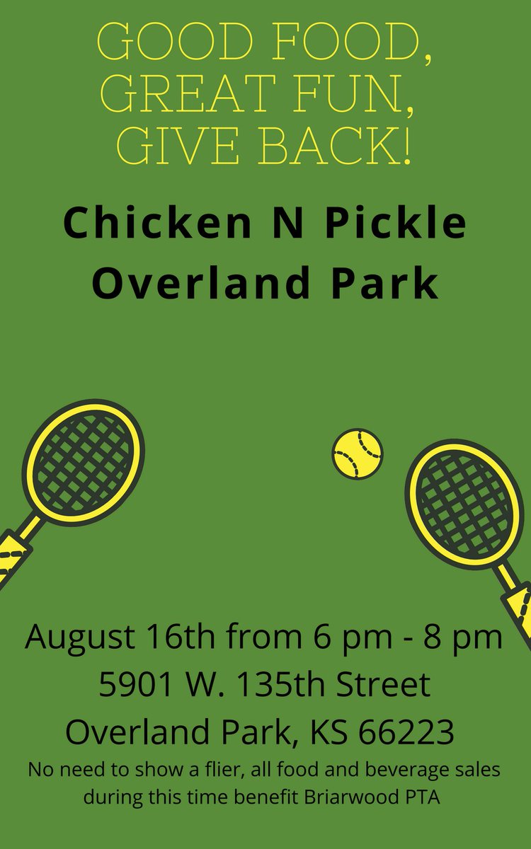 Good fun, Great fun, Give Back to Briarwood!   Come out to Chicken N Pickle Overland Park on Tuesday August 16th from 6 to 8 pm and a portion of all food and beverage sales benefit Briarwood PTA