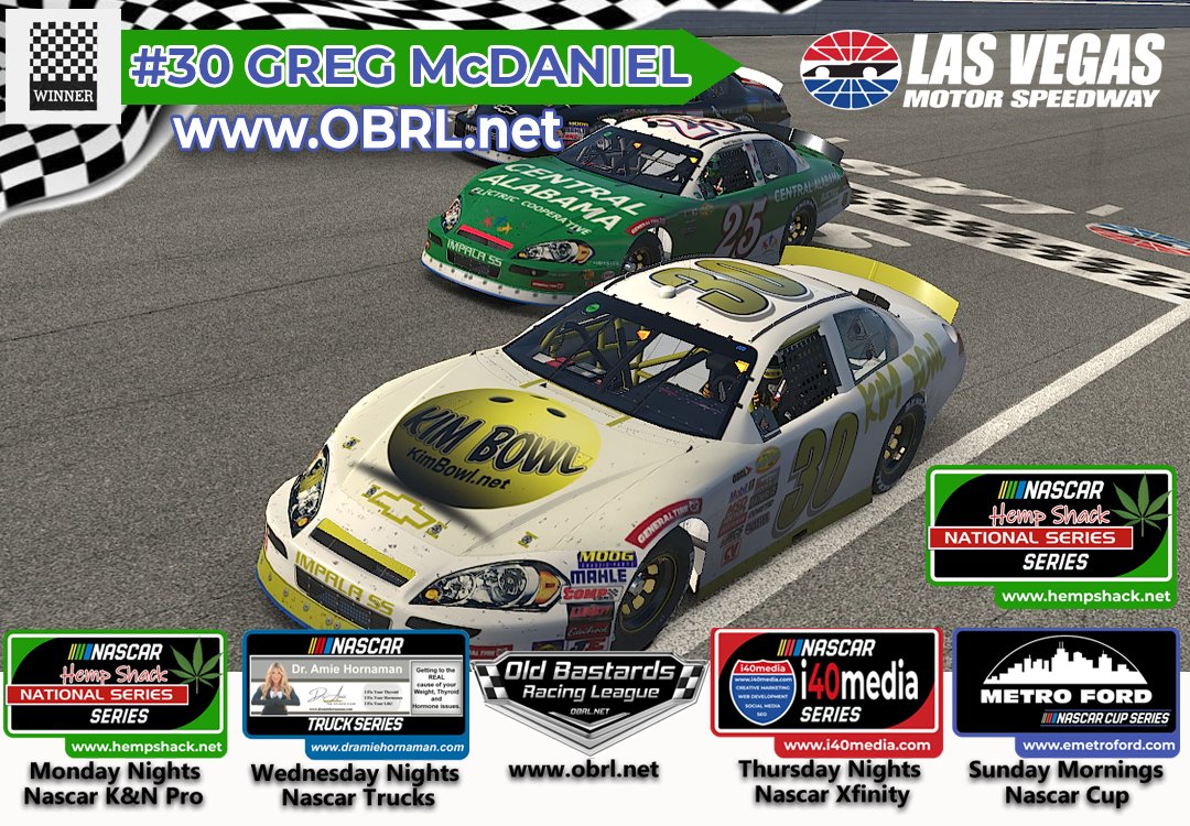 HempShack's tweet photo. Greg McDaniel  #30  Kim Bowl Chevrolet Wins The Old Bastards Racing League Hemp Shack NASCAR ARCA Series Race at Las Vegas Motor Speedway!

Clay Walker #25 Central Alabama Electric Cooperative  Finished 2nd
Wayne Hufford #75 London Golf Club  Finished 3rd https://t.co/47qRKA2aGA https://t.co/R8aF2saHBK