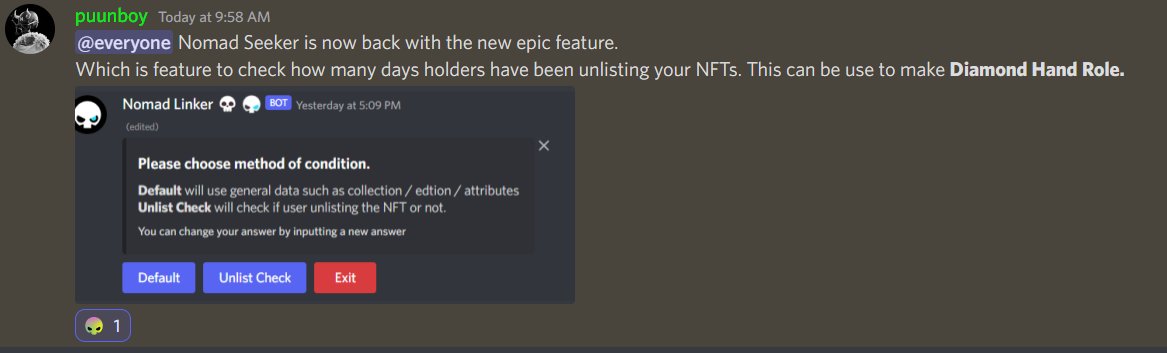 DamonLab's tweet image. Nomad Seeker (Premium service of Linker)
Now have a feature to check how many days holder have been unlisted your NFT 💎

This feature will be handy for creating a Diamond Hand role and hosting events for these fantastic Holders!

#NomadClub #NFT #NFTTools #NomadLInker
