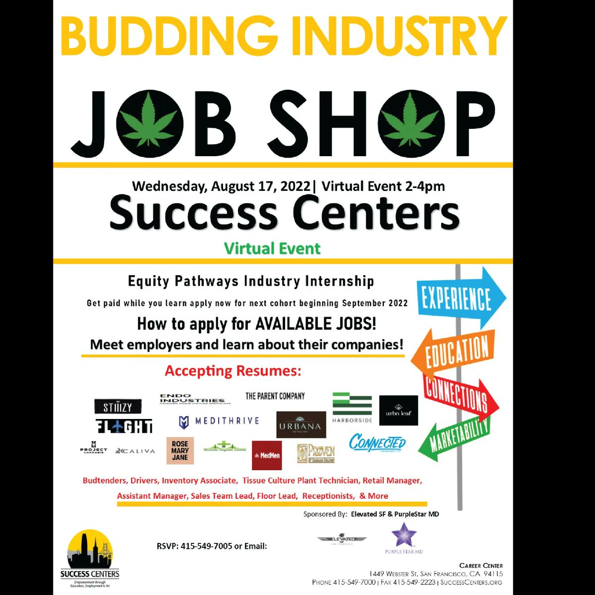 SuccessCenterSF's tweet photo. Join us Wednesday for our Budding Industry Job Shop! Call (415) 549-7005 to RSVP!
#successcenters #sf #oakland #bayarea #buddingindustry https://t.co/0gjIRQK13j