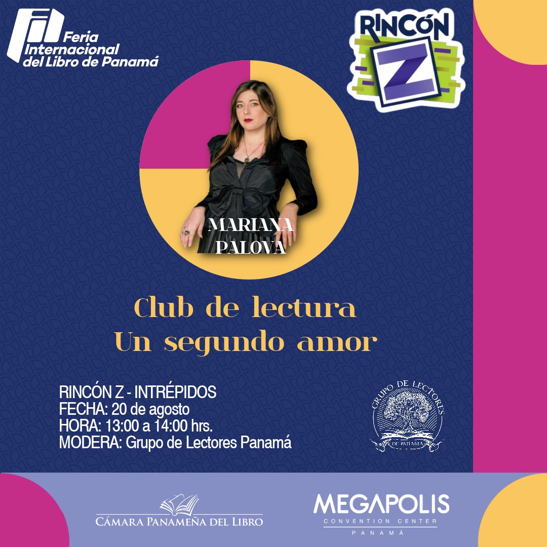 EdOceanoPanama's tweet photo. Nuestra autora invitada, @marianapalova, estará participando en el "Club de lectura Un segundo amor" en el Rincón Z de la #FILPanamá2022
¡Agéndalo para no perdértelo!
MODERA: @grupodelectores
#clubdelectura #unsegundoamor #MarianaPalova #filpanamá #filpa #eventospty
@CAPALIPTY https://t.co/ZsRWduGMeU