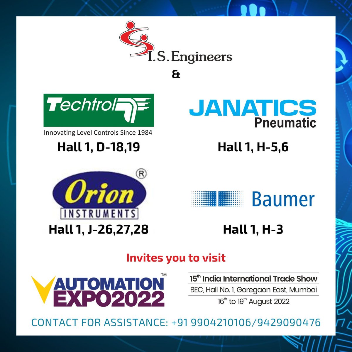 isengineers's tweet photo. On behalf of our Business Associates, I.S. Engineers invites you to Automation 2022 - Asia’s leading Automation &amp; Instrumentation Exhibition.

16-19 August - BEC Mumbai

#isengineers #invitation #automationexpo2022 #janatics #baumer #orioninstruments #kaustubhaudyog #punetechtrol https://t.co/XMiWTJHgwk