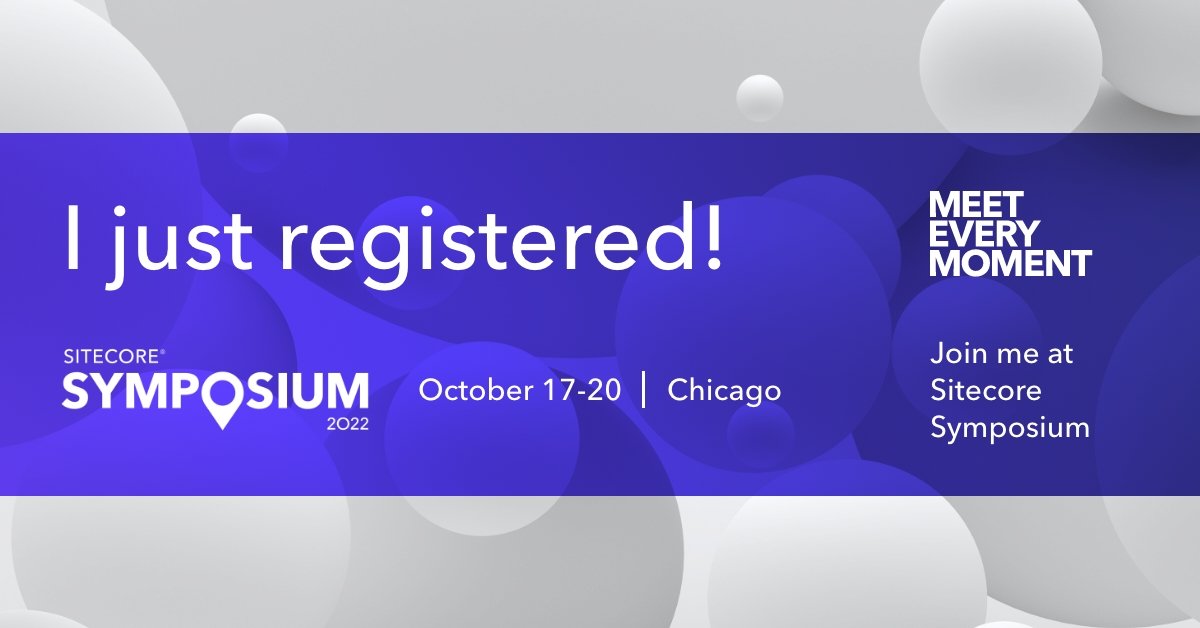 Can't wait to see you all @ #SitecoreSYM 2022!