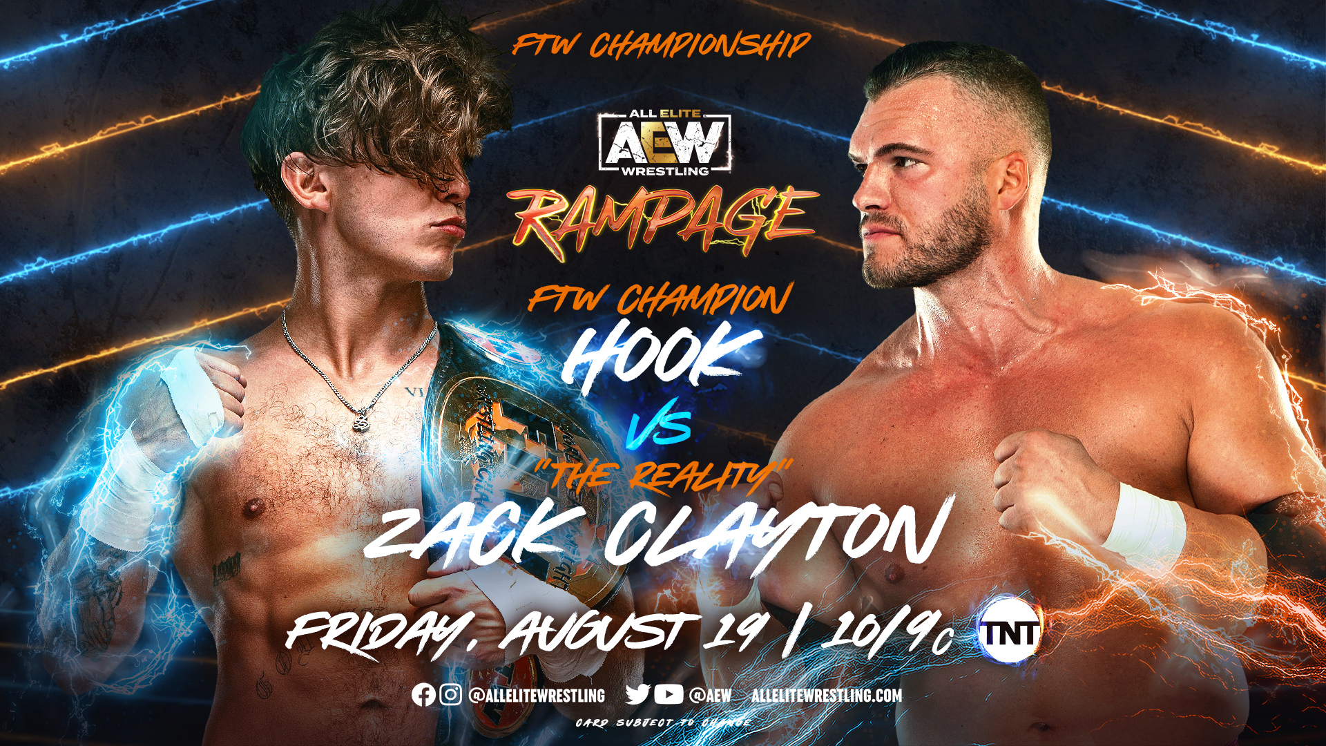 All Elite Wrestling on X: #FTW Champ @730hook issued an open challenge for  the FTW Championship on #AEWRampage, and @JerseyShore's @zackclayton  answered the challenge with plans on making his dream of becoming