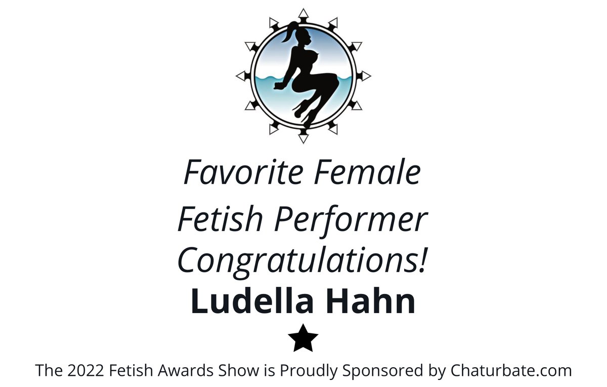 CONGRATULATIONS to <a href="/LudellaHahn/">Ludella Hahn</a> the Winner of the Favorite Female Fetish Performer Award at the 5th Annual #FetishAwards Sponsored by <a href="/chaturbate/">Chaturbate.com</a>