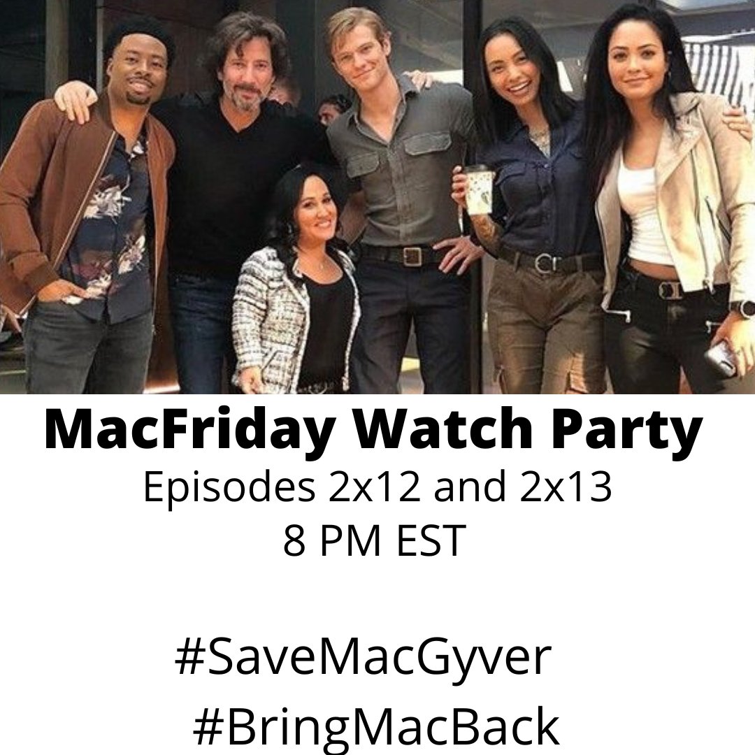 SaveMacGyverHQ's tweet photo. Just a reminder about today's watch party happening later today!! Stream episodes if you can. You can use some of our other # including those targeting specific streaming networks but no more than 2 # per tweet!! #SaveMacGyver #BringMacBack https://t.co/zEfXzBBS7x