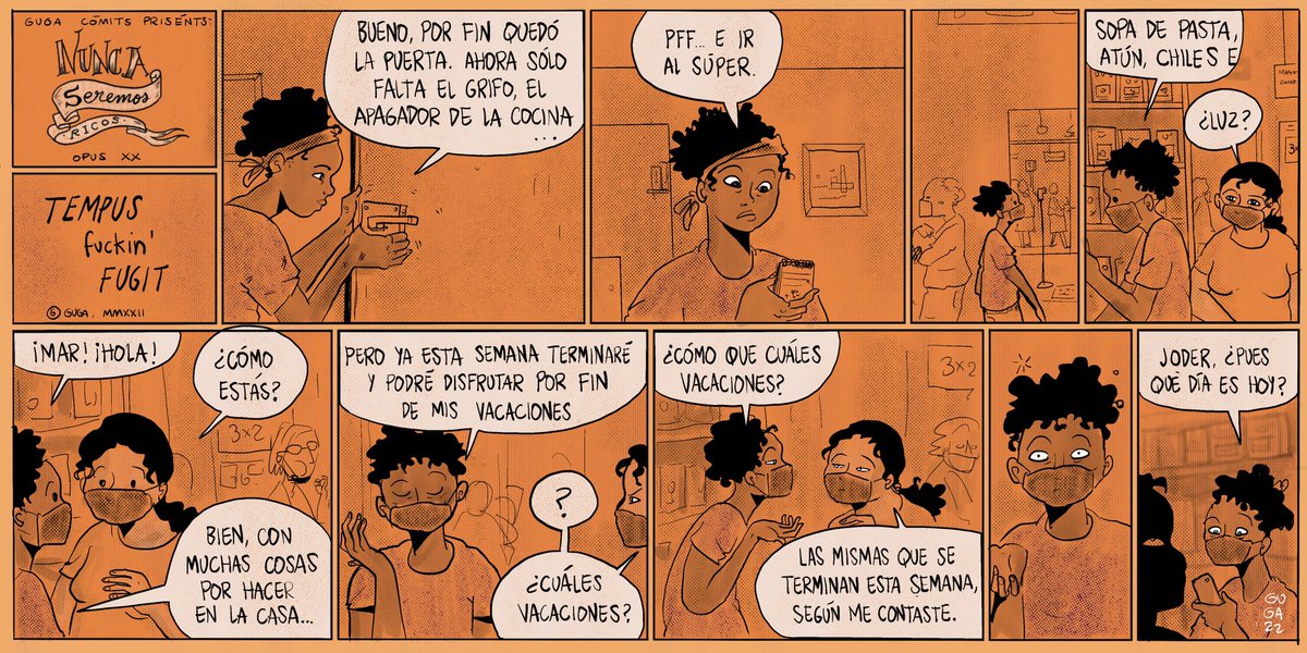gugacomits's tweet photo. #NuncaSeremosRicos Opus XX #MadeInGuga 
#GugaCómits #JausOfGuga #AhLasVacaciones #TempusFuckinFugit #PincheVidaQueSeVa #NarrativaGráfica #HistorietaMexa https://t.co/dnnET9SUhX