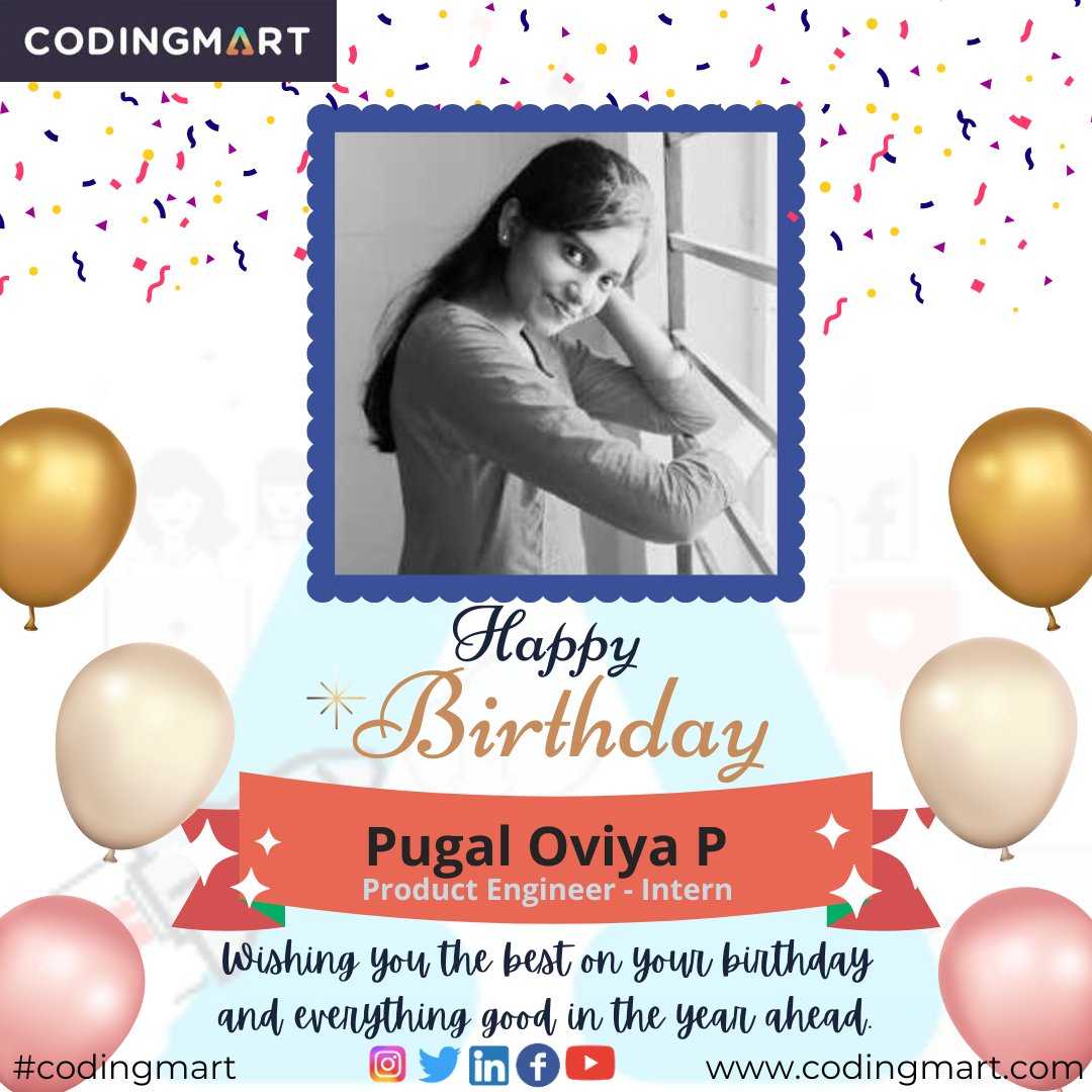codingmart's tweet photo. Pugal Oviya
Codingmart Wishing you the best on your birthday π and everything good in the year ahead.
May your birthday be sprinkled with fun and laughter. Have a great day!
Happy birthday!!!πππ₯³π₯³π₯³
#codingmart #birthdaywishes #happybirthday #celebration #happiness #joy https://t.co/VxOSZQ5Qe7