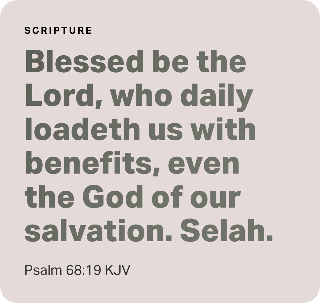 Psalm 68:19 KJV bible.com/bible/1/psa.68…