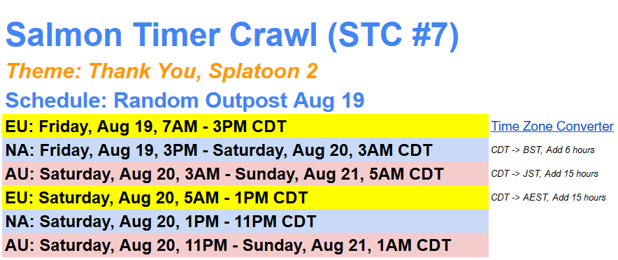 SalmonCrawl's tweet photo. It's time! Here is the schedule for STC #7! With less than a month before the release of Splatoon 3, the theme for this Crawl is "Thank you, Splatoon 2." Come join the fun at 7AM CDT this Friday at rotation start! https://t.co/EseQBp2efQ