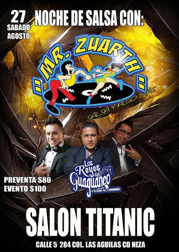 MIGUELFARFAN13's tweet photo. ESTE JUEVES 18 NOS VEMOS EN SALON TROPICANA CON @amrzuarth Y PROXIMO 27 DE AGOSTO EN SALON TITANIC CD NEZA NO FALTEN https://t.co/h1e3hs4fg5
