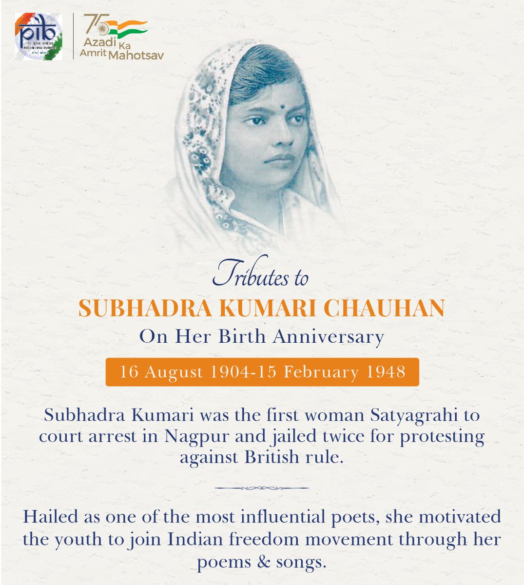 Remembering #SubhadraKumariChauhan on her birth anniversary

She was the first woman Satyagrahi to court arrest in Nagpur and jailed twice for her involvement in protests against British rule in 1923 and 1942

#AmritMahotsav