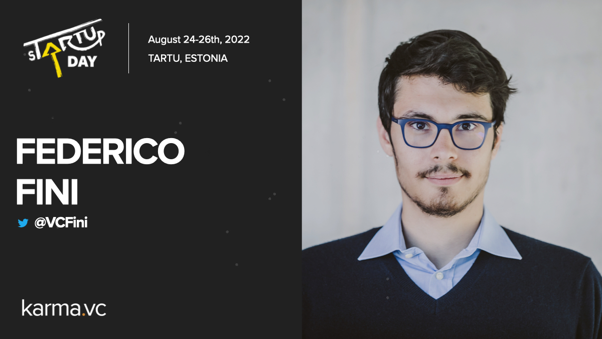 Hey everyone! It's time to go to conferences again
Next off - sTARTUp Day in Tartu ✨

📍 Tartu, Estonia
🗓️ August 24-26th 2022
📧 Reach out at: federico@karma.vc

#startupdayfest #startupday2022