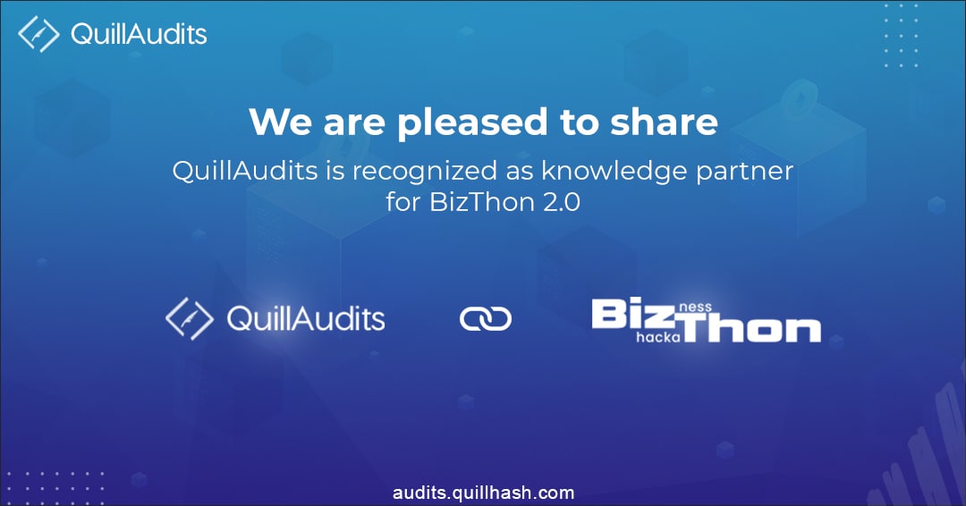 QuillAudits_AI's tweet photo. Bizthon 🤝 QuillAudits

@BizthonOfficial recognizes QuillAudits as its Knowledge Partner for BizThon 2.0.

To know more about BizThon - https://t.co/RYwjzZ0gzF. https://t.co/YfLT1NKhid