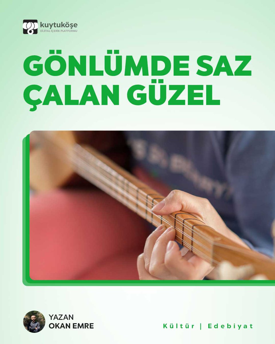 Gönlümde Saz Çalan Güzel • Kuytu Köşe Dergisi 19. sayısında. Şimdi ücretsiz oku! 🐘 

#kuytuköşe #kuytuköşedergisi #kuytucompany #kuytuco #dergi #edebiyat