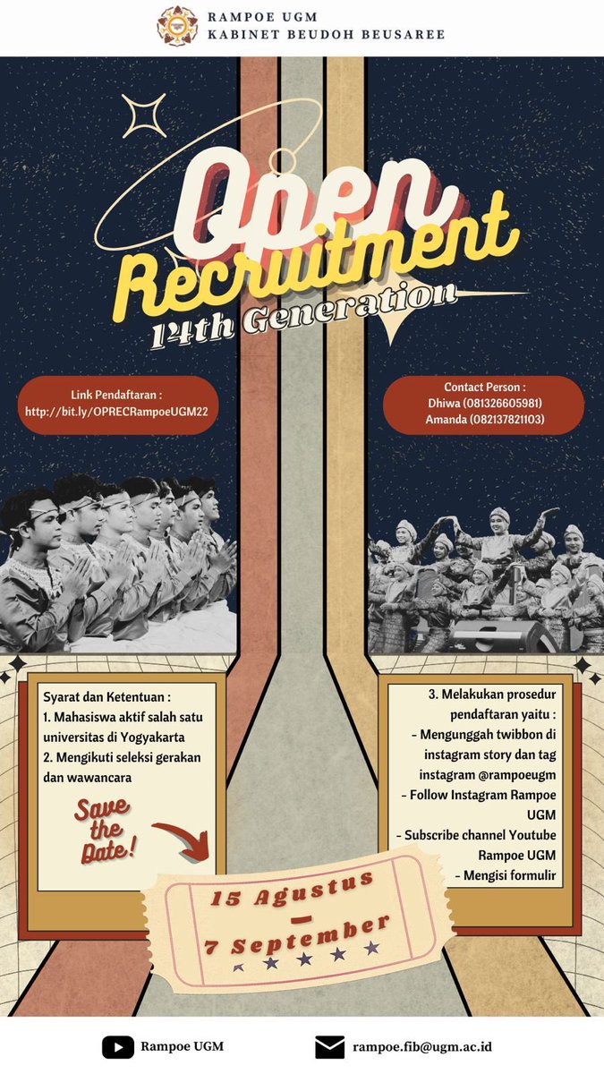 RampoeUGM's tweet photo. [THE WAIT IS OVER ‼️ OPEN RECRUITMENT RAMPOE GENERASI 14] 

Yang dinanti akhirnya hadir ✨
Rampoe UGM mengajak kamu, mahasiswa di seluruh Universitas di Yogyakarta yang tertarik dalam mempelajari seni dan budaya Aceh untuk menjadi bagian dan berproses bersama di Rampoe UGM!!!🔥 https://t.co/4L8aufIAzq