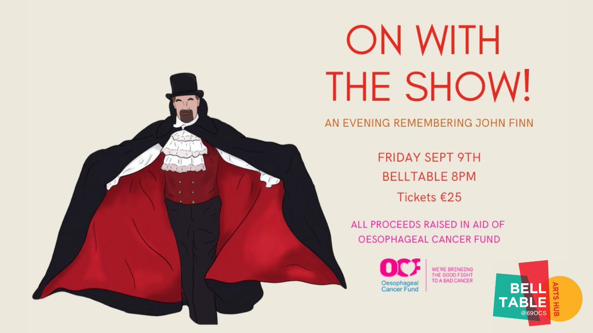 BelltableLimk's tweet photo. On With The Show
Remembering John Finn

Fri 9 Sept | 8pm

The Belltable stage will be the setting for a special evening at the theatre guaranteed to delight its audience. In aid of the Oesophageal Cancer Fund.

More info and tix - https://t.co/OEfpPirXKF

#JohnFinn @OesophagealCF https://t.co/t7MqX8aOTj