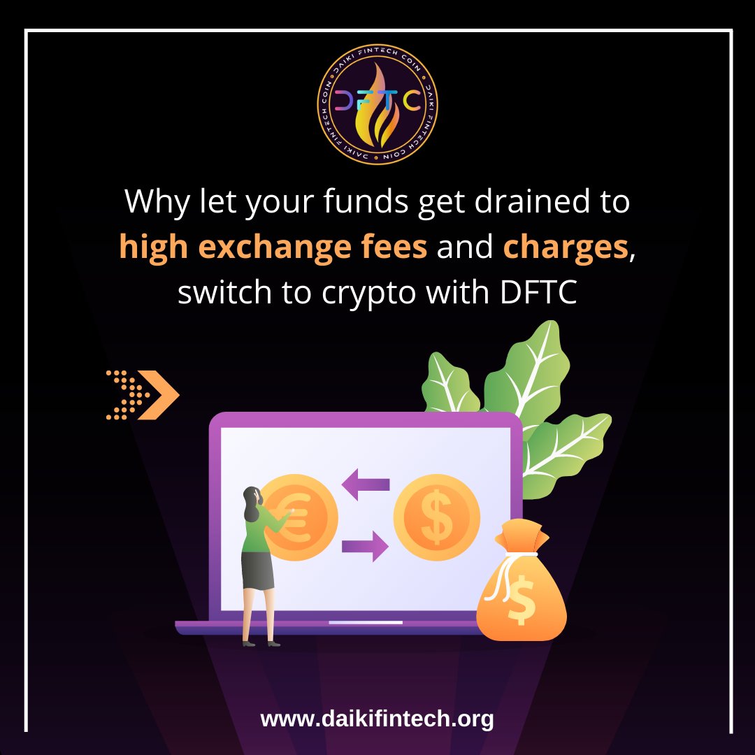 DaikiFintech's tweet photo. Get the most out of your funds with a Fintech platform DFTC! 🚀
Avoid unnecessary fees and charge backs to all your transactions! ⚡
___
Know more about DFTC on our website: https://t.co/wpbLKIO3PC
___
#crypto #bitcoin #cryptocurrency #blockchain #btc #ethereum #forex #money https://t.co/2x6Lb4dfBq