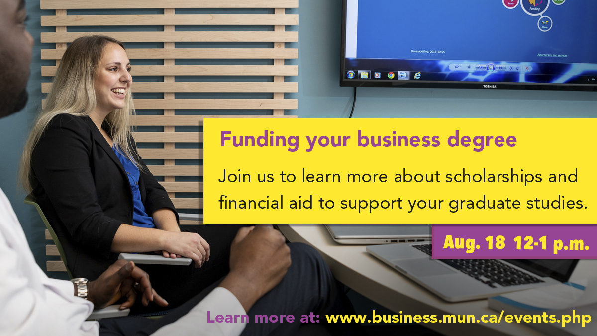 MUNBusiness's tweet photo. Join us for an Aug. 18 webinar to learn about scholarships & financial aid to support your graduate studies in #business & #management at @MemorialU. Register: https://t.co/oUyHy9eous
@gradstudies
#StudyBusiness #MBA #CanadianMBA #PhD #BusinessResearch #AACSBAccredited https://t.co/iJMWhdKAQD