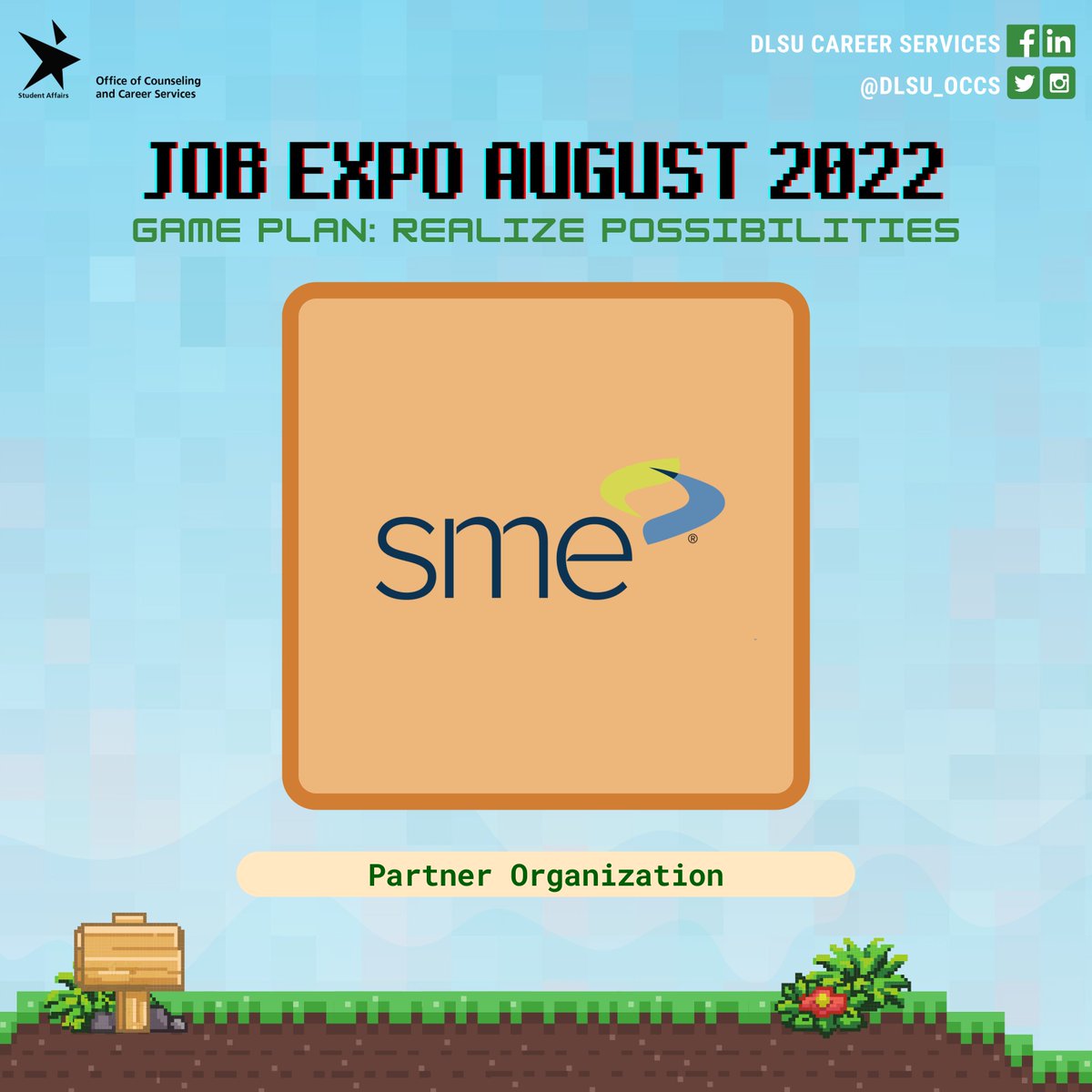 Partner Student Organizations
🕹 DLSU ACG
🕹 COSCA-LOVE
🕹 OVPEA
🕹 SME-DLSU

#GamePlan2022
#RealizePossibilities
#DLSUJobExpo2022
#LSLinks
#JEA22