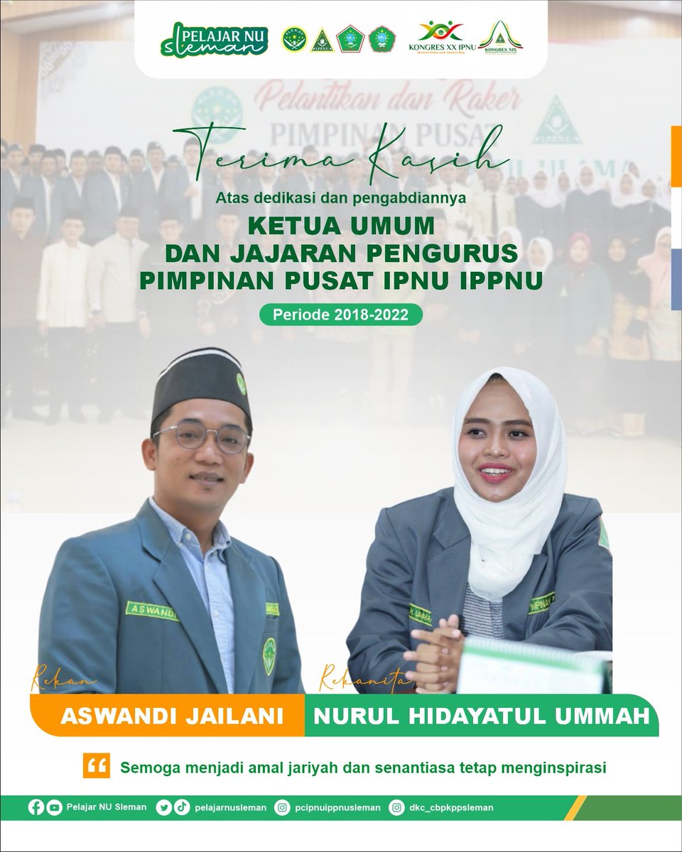 pelajarnusleman's tweet photo. Terima kasih atas pengabdian
Pengurus PP IPNU IPPNU masa bakti 2018-2022 atas
dedikasi yang telah diberikan dalam menjalankan amanah
dengan tuntas dan menghasilkan pencapaian - pencapaian
yang lebih baik. https://t.co/KpKzOLnYmI