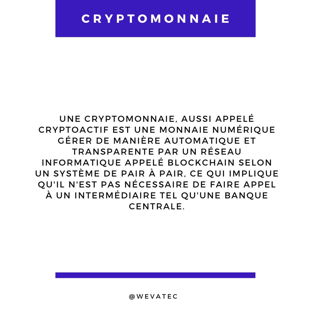 wevatec's tweet photo. Qu’est-ce qu’une cryptomonnaie ?

#LearnWithWevatec #Wevatec_R1 #Bitcoin https://t.co/6EUs88rlG6