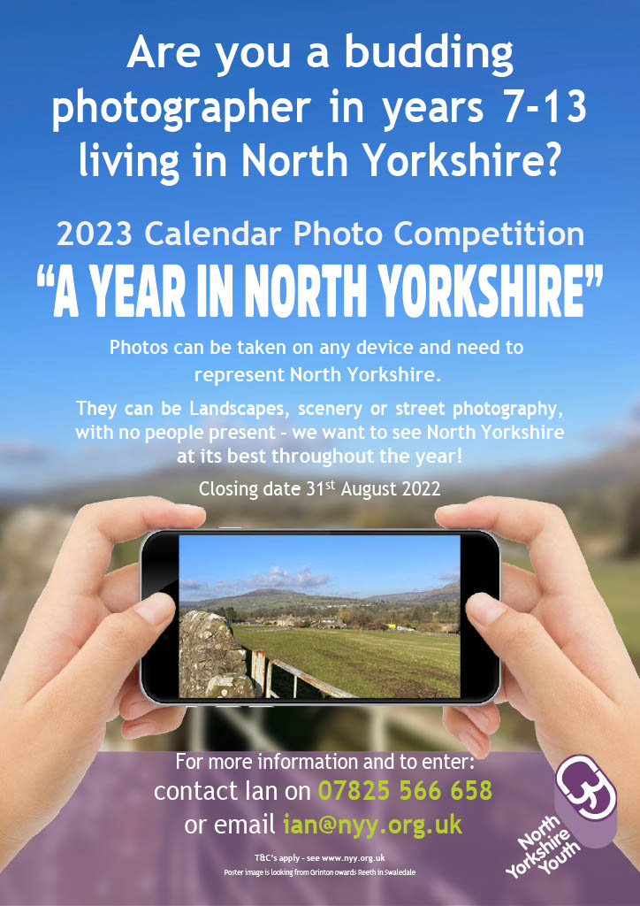 Are you a budding photographer in years 7-13 living in North Yorkshire?
Why not enter the 2023 North Yorkshire Calendar Photo Competition and share your snaps?
Closing date 31st August 2022 - get snapping 😀📷📸📱📲