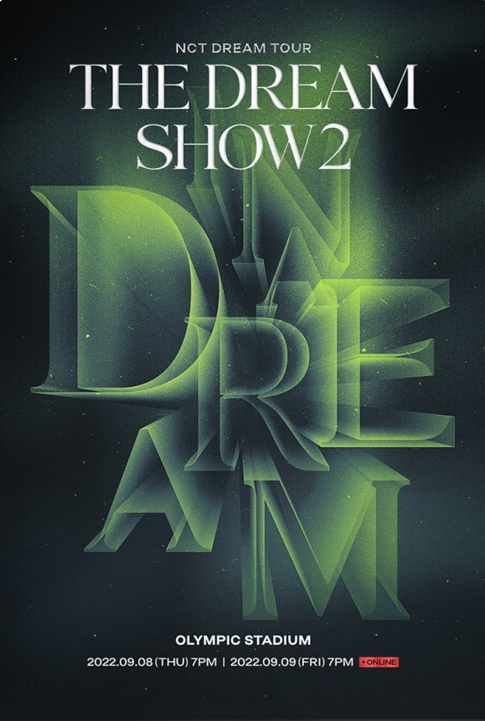 NCT DREAM CENTER on Twitter "NCT DREAM TOUR 'THE DREAM SHOW 2 In A