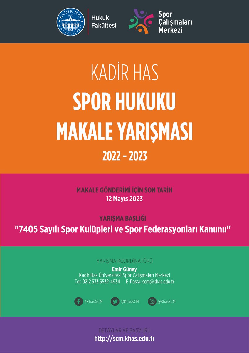 khasscm's tweet photo. 2022/23 Kadir Has Spor Hukuku Makale Yarışması için makale kabul dönemi başladı. 

Son başvuru: 12 Mayıs 2023. 

Detaylar: https://t.co/aMzvG2LC3S https://t.co/pHYwxATfWr