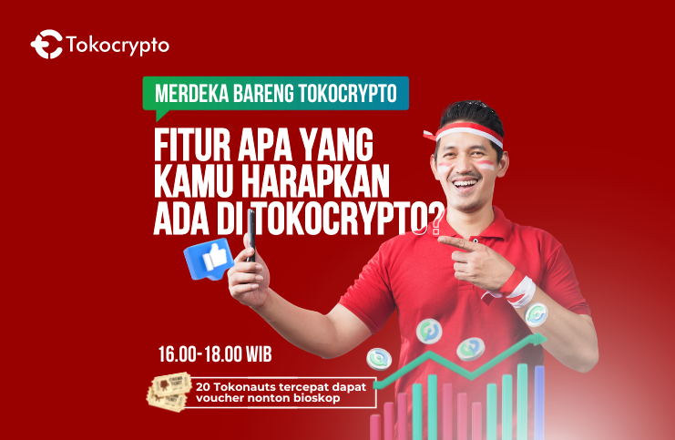 Merdeka bareng Tokocrypto 🇮🇩🇮🇩🇮🇩
Ceritain dong fitur #SiapLebihCuan apa yang kamu harap ada di Tokocrypto!
20 orang tercepat bakal langsung dapet voucher bioskop nih, yuk buruan, Mimin tunggu sampai jam 18.00 yaa! 

#Tokocrypto #SiapLebih #SalamToTheMoon