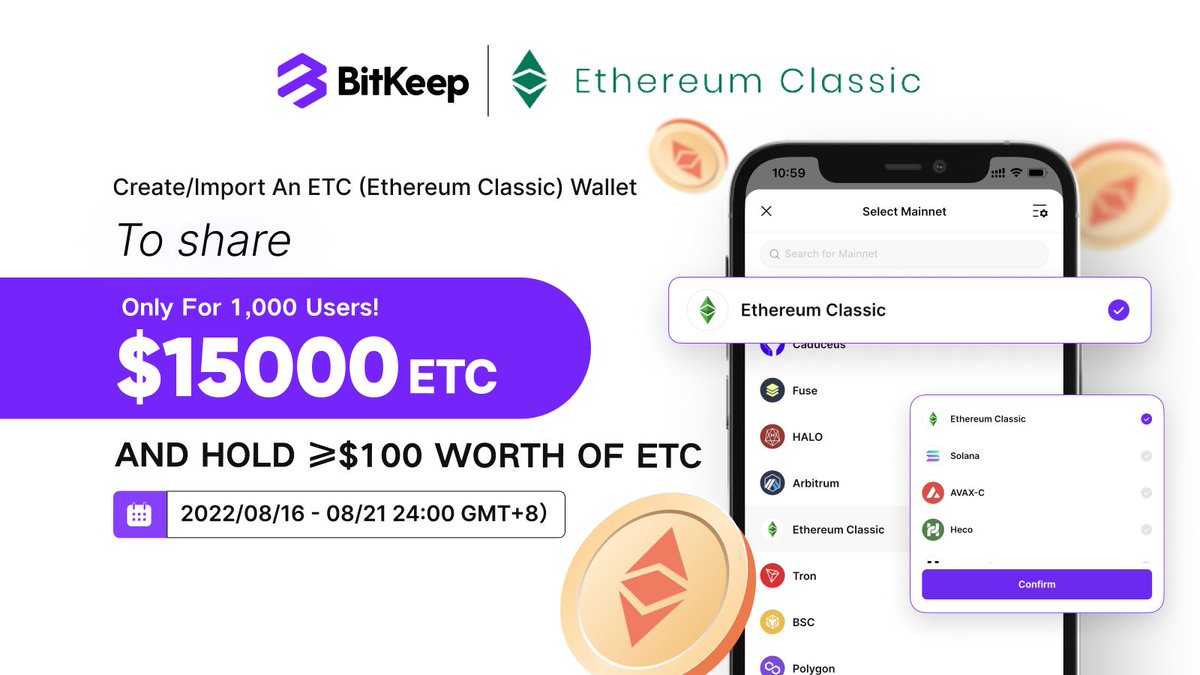 Bitget Wallet 🩵 (@bitgetwallet) on Twitter photo 🔥#BitKeep is proud to announce that we have added <a href="/eth_classic/">Ethereum Classic</a>(#ETC), high-performance DeFi infrastructure, to the list of supported mainnets.
We are holding an airdrop event to celebrate this.
💰Rewards: $15,000 worth of #ETC
⏰Aug16 – 21, 2022(GMT+8)
blog.bitkeep.com/en/?p=1539 🔥#BitKeep is proud to announce that we have added <a href="/eth_classic/">Ethereum Classic</a>(#ETC), high-performance DeFi infrastructure, to the list of supported mainnets.
We are holding an airdrop event to celebrate this.
💰Rewards: $15,000 worth of #ETC
⏰Aug16 – 21, 2022(GMT+8)
blog.bitkeep.com/en/?p=1539
