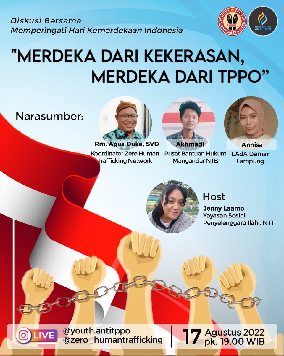 kitainstitute06's tweet photo. DISKUSI bersama peringatan HUT RI ke 77
Merdeka Dari Kekerasan, Merdeka Dari TPPO
17 Agustus 2022 Pkl 19.00 WIB
@helloztn #stoptppo #NTT https://t.co/onTLQeApmJ