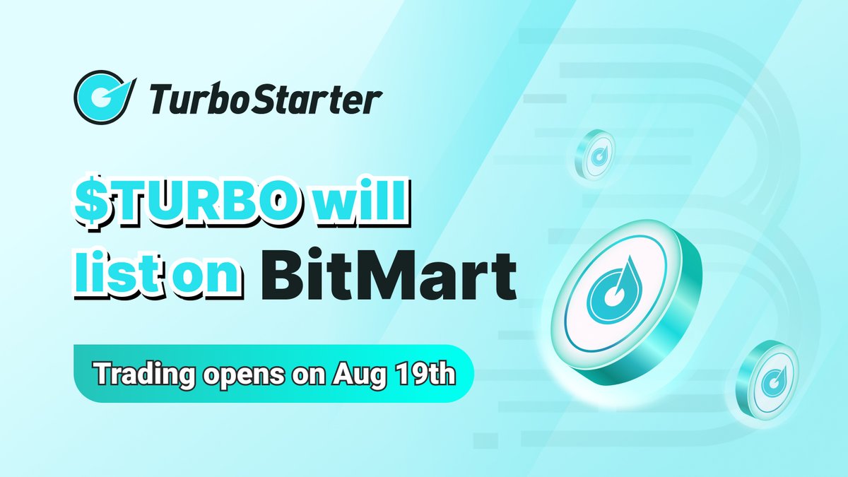 🎤We are thrilled to announce that 🤩$TURBO will list on <a href="/BitMartExchange/">BitMart</a> 🚀

✅Deposit opens at 9:00 am UTC on Aug 17th 
✅Trading opens at 9:00 am UTC on Aug 19th 

Happy trading🔥
#Listing #launchpad #Exchange