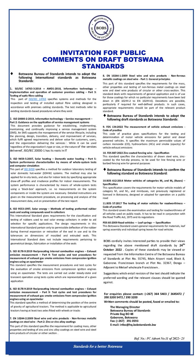 BOBS cordially invites interested parties to provide their views regarding the below listed draft standards by #24th_October_2022 . Copies of these standards may be viewed or requested from the BOBS Information Centre. #PC_ADVERT_NO_11_OF_2022_23