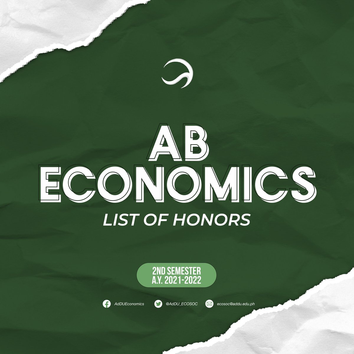 AdDU_ECOSOC's tweet photo. The Ateneo Economics Society congratulates the Honor Students for the Second Semester of the Academic year 2021-2022! 💚🤩
￼
Let us keep on pushing ourselves for excellence this Academic year 2022-2023, Ekonomistas! 📈 https://t.co/TZA6sudtGw