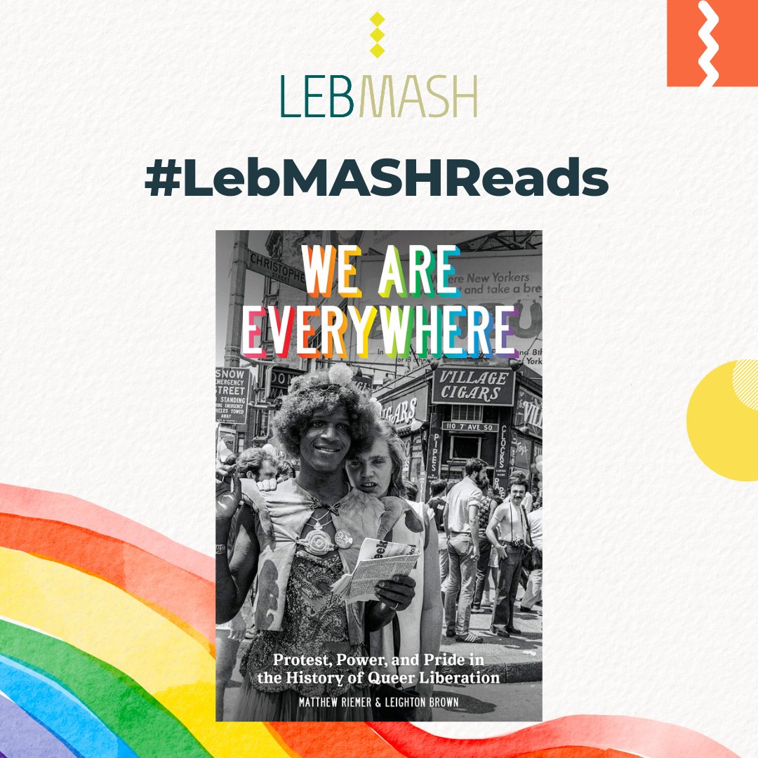 LebMASH_'s tweet photo. For this month's #LebMASHReads entry, we recommend "We Are Everywhere".
"Through the lenses of protest, power, and pride, We Are Everywhere is an essential and empowering introduction to the history of the fight for queer liberation."
#queer #pride #history #stonewall #lgbtq https://t.co/hfVCuS3kz9