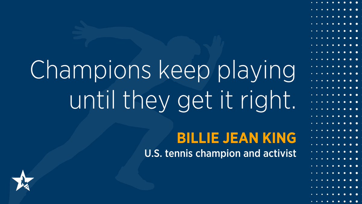 💪 “Champions keep playing until they get it right.” — Billie Jean King, U.S. tennis champion and activist.  

It’s true–all the greats have made mistakes and worked until they got it right.  You can, too!