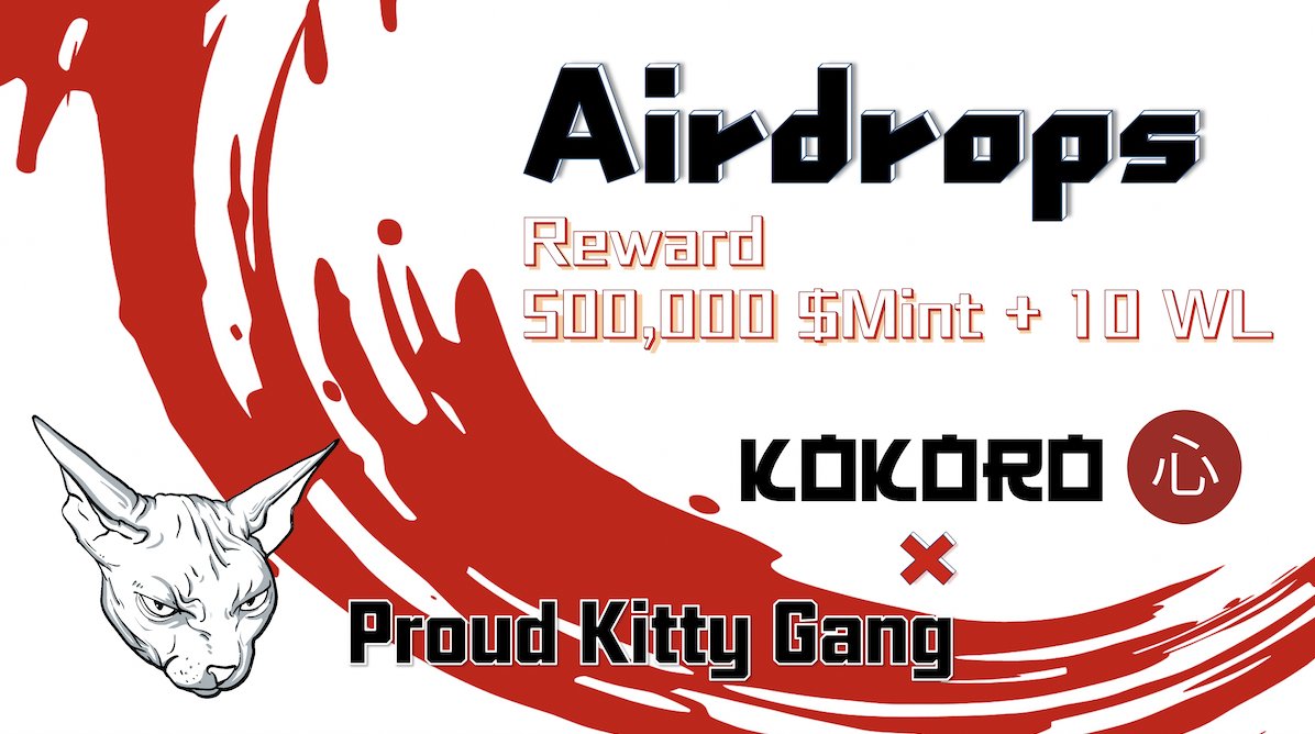 PKGNFT's tweet photo. @Kokoroheartclub × @PKGNFT

🎁500,000 $MINT+ 10 WL #Airdrop 🪂

✅Follow + RT + ❤️
✅Complete the #genki #Giveaway tasks to win MIN. 500 $MINT  
📌https://t.co/akwUam1ZL4

Gang up to win more #Entry to get the initial token airdrop NOW🚀 https://t.co/sMv7G4xV7o