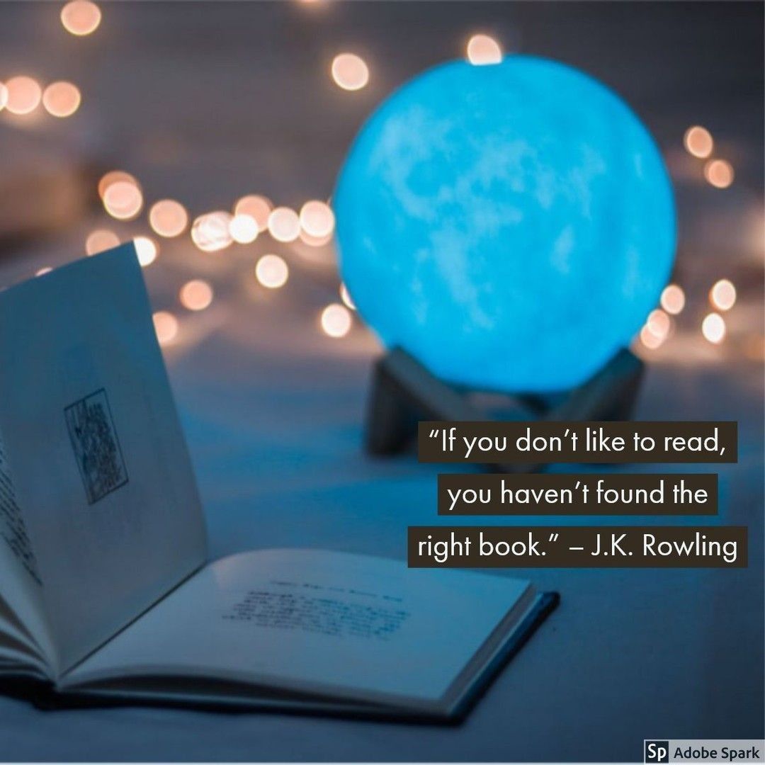 SchoolReading's tweet photo. Quote of the day: “If you don’t like to read, you haven’t found the right book.” – J.K. Rowling               
 #kidlit #reading #ukedchat https://t.co/PegaVLni6L