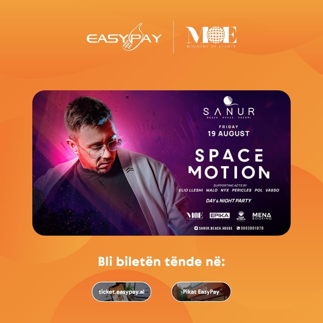 EasyPay_al's tweet photo. 👉Stay tuned me #EasyPay &amp; "The Shell" nga Ministry of Events me datë 19 gusht, sepse do shihemi në Dhërmi për të shijuar super muzikën e Space Motion dhe jo vetëm! 

👉Shiu nuk është më pengesë ndaj hyr në https://t.co/GTP8c44bGd dhe merr biletën tënde. https://t.co/nOnoPL3xoT