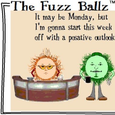 ballz_the's tweet photo. #thefuzzballz 081622 Positive Monday 
#Monday #MondayMotivation #itsTuesday #Tuesday #work #workweek #weekisgettingbetter #betteralready https://t.co/QnulHDwbLL