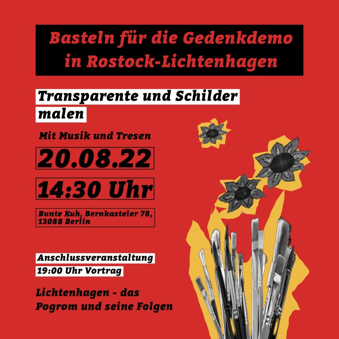 BrandstifterBRD's tweet photo. Info + Praxis + Vernetzungstag

Antifa-Soli-Tresen für die #Rostock-#Lichtenhagen-Demo

📅 20.08.2022
📍@Bunte_Kuh_Wsee

🕚14:30h
Demobanner &amp; Schilder basteln

🕚19:00h
Hintergrundvortrag zum #Pogrom1992
⏩https://t.co/nyVBlBDLGS

🍺Tresen &amp; 🎶Musik
🍕 Steinofenpizza (18.30h) https://t.co/0CY7SnvUKf