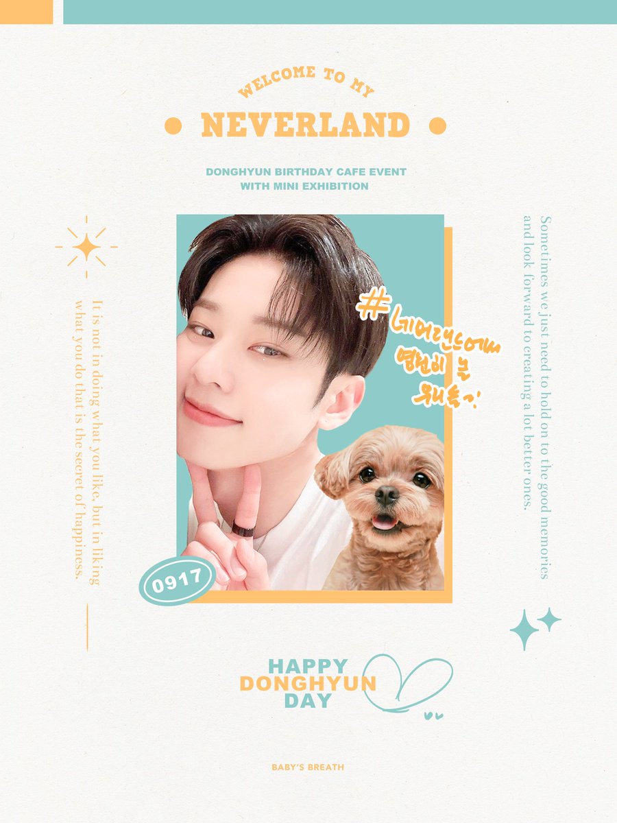 babysbreath0917's tweet photo. *:.。.:✧.。.。.:*。.✧.:。..:*

𝙃𝘼𝙋𝙋𝙔 𝘿𝙊𝙉𝙂𝙃𝙔𝙐𝙉 𝘿𝘼𝙔  
 
ɴᴇᴠᴇʀʟᴀɴᴅ💫

22.09.16 - 09.18 

sᴇᴏᴜʟ   카페 더서초
ᴛᴏᴋʏᴏ   𝐓𝐈𝐆 𝐂𝐀𝐅𝐄

#네버랜드에서_영원히_놀_우리들
#Welcome_to_DH_land
#AB6IX #김동현 https://t.co/0uGresquF4