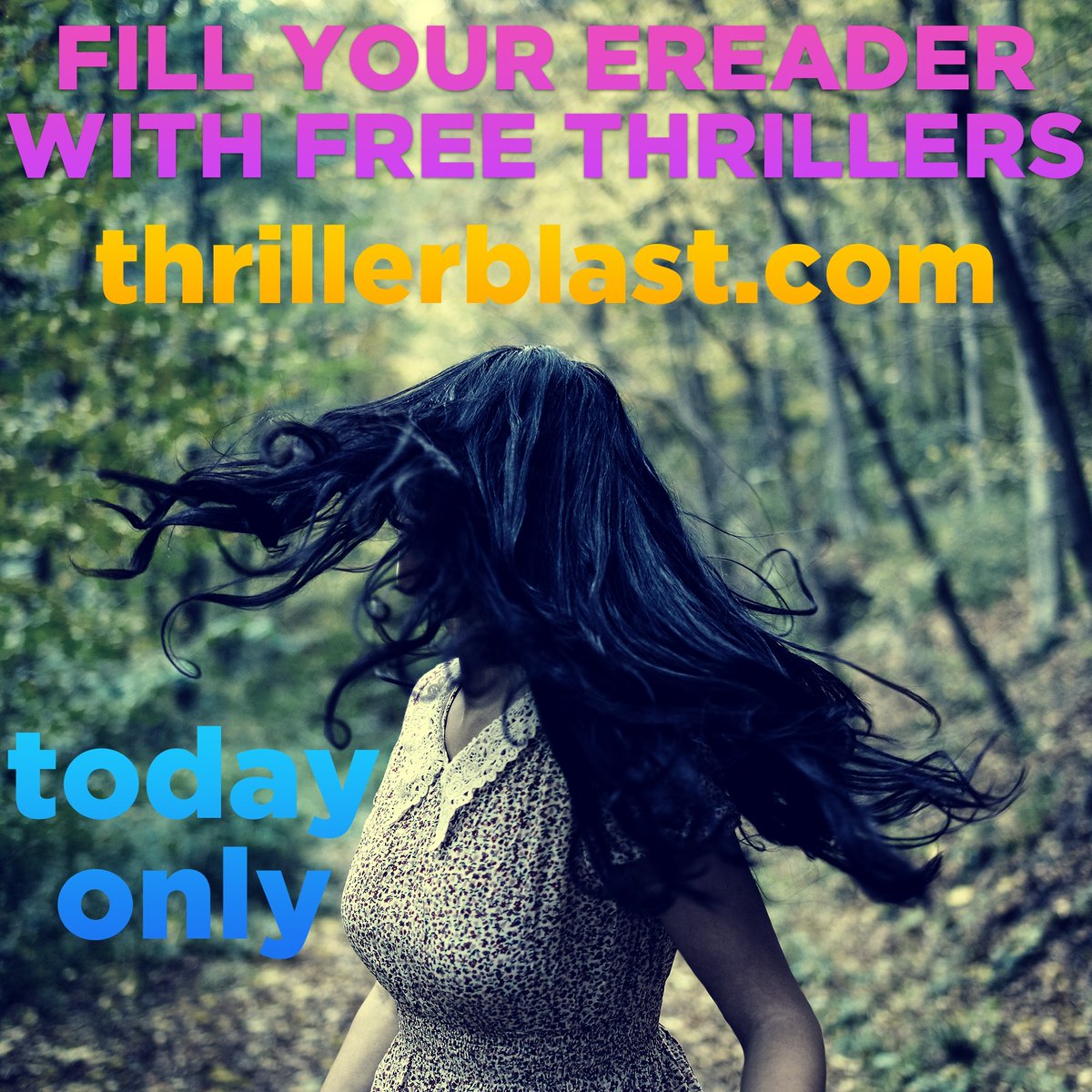 Today is Thriller Blast! Head over to thrillerblast.com to get all the books, and click fast because this sale only lasts for ONE day!

Spread the word to your thriller-loving friends!
#thrillerblast #freeEbooks