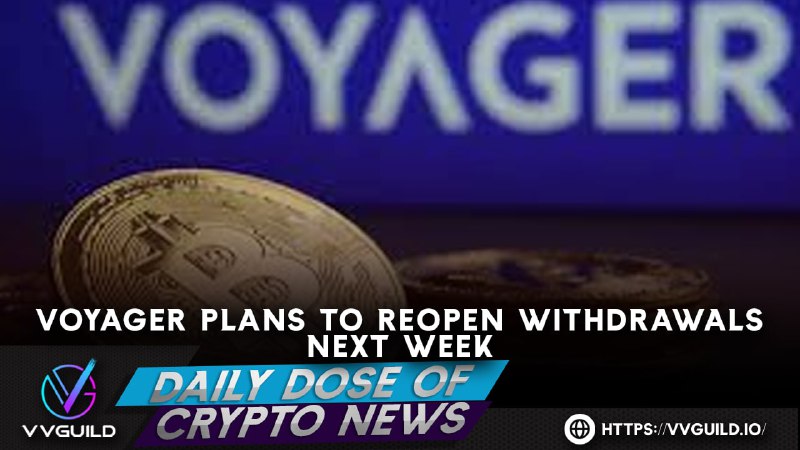 VVGuildOfficial's tweet photo. DAILY DOSE OF CRYPTO NEWS 🗞🗓

Voyager Digital says that it has gained court approval that will allow customers to withdraw funds from FBO accounts at the Metropolitan Commercial Bank 💯

📃Article: https://t.co/cgFFJosOor

🌐https://t.co/eryjBad43c

#VVG #VVGuild #CryptoNews https://t.co/SzsyI9BRnZ