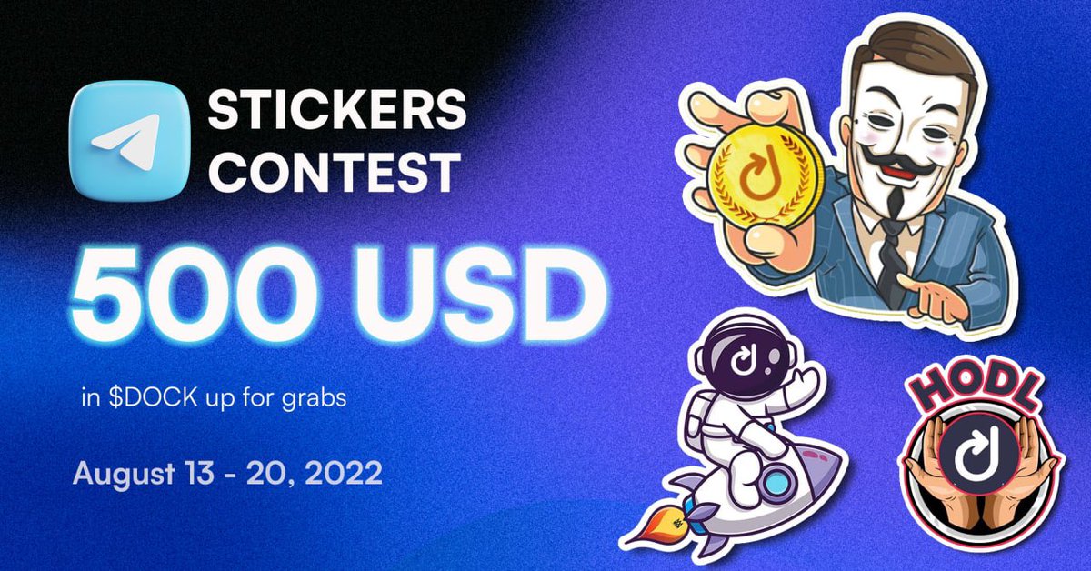 sol_everstake's tweet photo. Telegram Sticker contest from @docknetwork is in full swing 🔥
Participants' ideas are so cool and fun!
Create a Dock-themed sticker pack, post it and tag your friends with the text #DockStickerContest!
The winners will get $500!
Read all the rules: https://t.co/YUl69BtxLP https://t.co/7tJADPbWOP