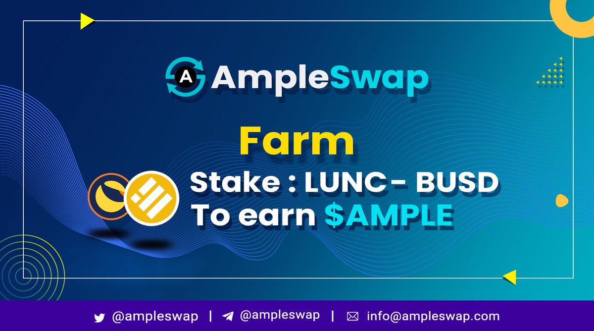 Let us Welcome $LUNC  to AmpleSwap FARM
Stake LUNC-BUSD LP to Earn $AMPLE 
ampleswap.com/farms 
#LUNC #LunaClassicBurn #LUNA #TERRALUNA