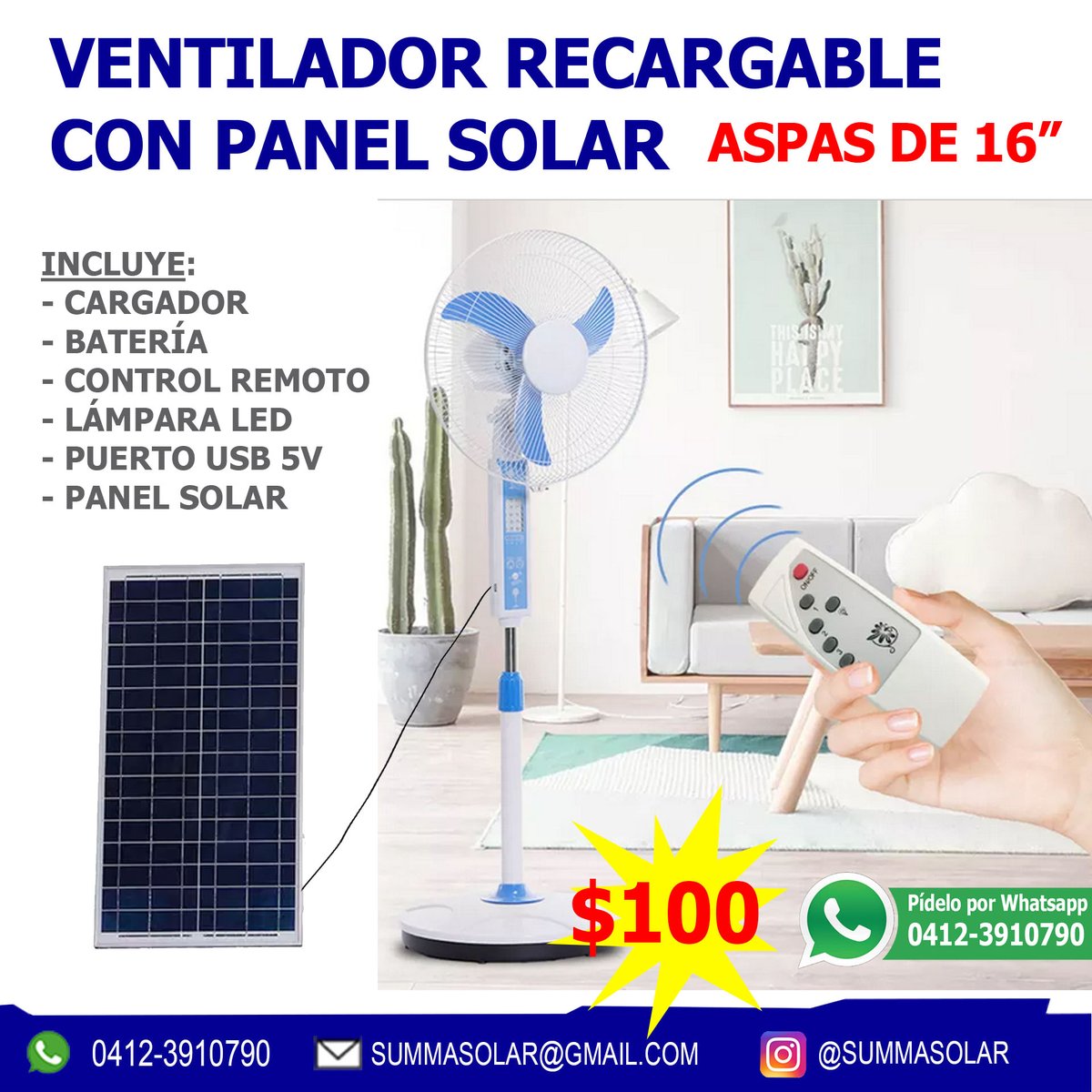 SummaSolar's tweet photo. #VENTILADORRECARGABLE CON #PANELSOLAR

    De pie
    Aspas 16"
    3 Vel.
    Baterías
    4 h a máx velocidad
    8 h a mín velocidad
    Giratorio
    Se recarga con panel solar y desde un TC de pared
    Cables y cargador
    Control remoto 
    Luces
    USB
    Panel Solar https://t.co/9vfneiI6Sm